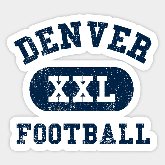 Denver Football III Sticker by sportlocalshirts